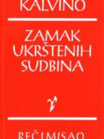 Italo Kalvino - Zamak ukrštenih sudbina