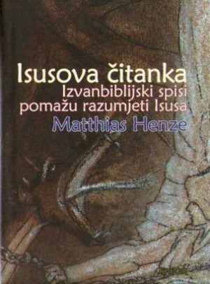 Matthias Henze - Isusova čitanka