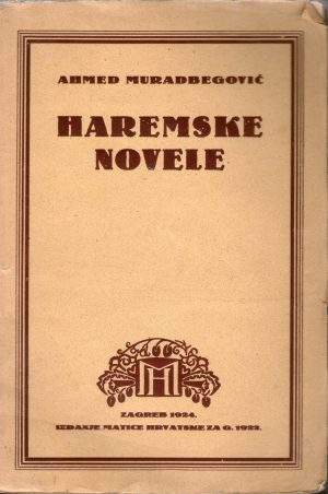 Ahmed Muradbegović - Haremske novele