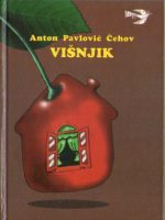 Anton Pavlovič Čehov - Višnjik