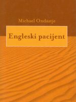 Michael Ondaatje - Engleski pacijent