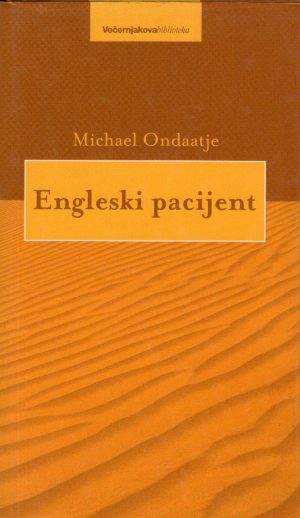 Michael Ondaatje - Engleski pacijent