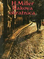 Henry Miller - Rakova obratnica