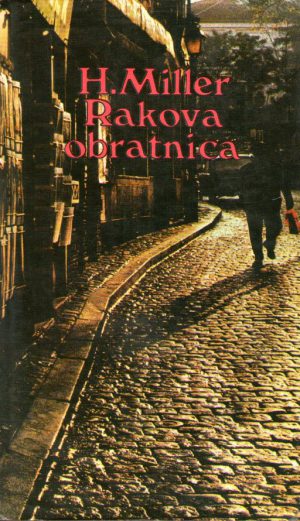 Henry Miller - Rakova obratnica