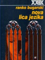 Ranko Bugarski - Nova lica jezika