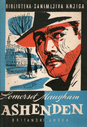 Somerset Maugham - Ashenden