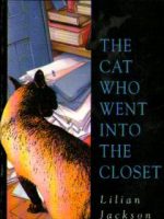 Lilian Jackson Braun - The Cat Who Went Into The Closet