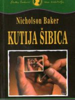 Nicholson Baker - Kutija šibica