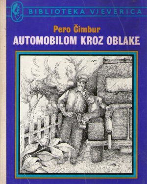 Pero Čimbur - Automobilom kroz oblake