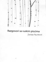 Zorislav Paunković - Razgovori sa ruskim piscima