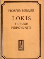 Prosper Merimee - Lokis i druge pripovijesti