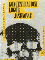 Radomir Bulatović - Koncentracioni logor Jasenovac