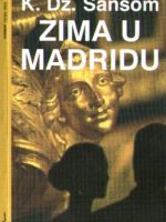 K. Dž. Sansom - Zima u Madridu