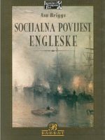 Asa Briggs - Socijalna povijest Engleske