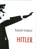 Radomir Smiljanić - Hitler