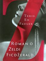 Teris En Fauler - Roman o Zeldi Ficdžerald