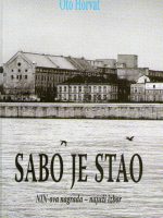 Oto Horvat - Sabo je stao