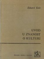 Eduard Kale - Uvod u znanost o kulturi