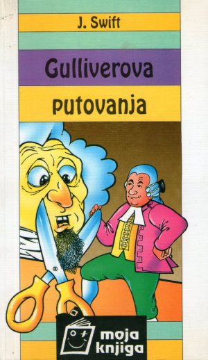 Jonathan Swift - Gulliverova putovanja