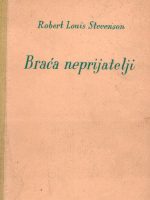 Robert Louis Stevenson - Braća neprijatelji