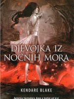 Kendare Blake - Djevojka iz noćnih mora