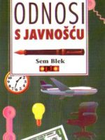 Sem Blek - Odnosi s javnošću