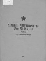 Samohodni protivavionski top 57 mm ZSU -57 - 2S - 68 Knjiga I (Opis