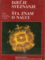 Dječje sveznanje - Šta znam o nauci