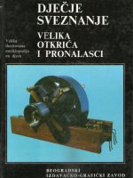 Dječje sveznanje - Velika otkrića i pronalasci