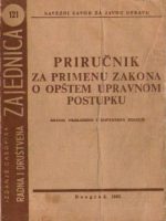 Priručnik za primenu zakona o opštem upravnom postupku