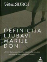 Veton Suroi - Definicija ljubavi Marije Đoni