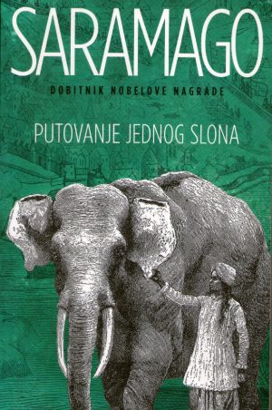 Saramago - Putovanje jednog slona