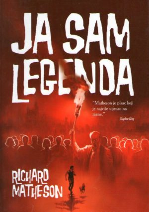 Richard Matheson - Ja sam legenda