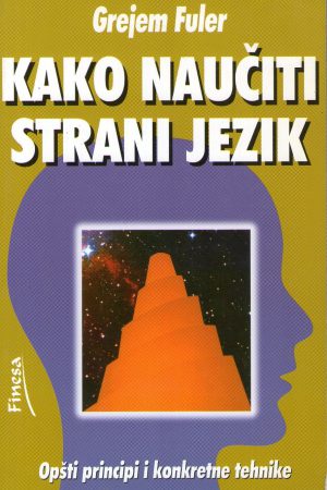 Grejem Fuler - Kako naučiti strani jezik