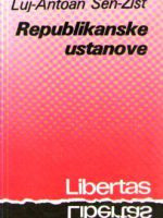 Luj-Antoan Sen-Žist - Republikanske ustanove