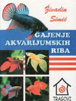 Živadin Simić - Gajenje akvarijumskih riba