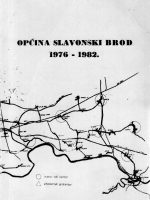 Općina Slavonski Brod 1976 - 1982.