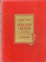 Mark Tven - Kroz sito i rešeto