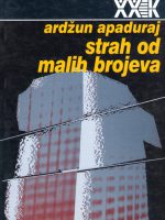 Ardžun Apaduraj - Strah od malih brojeva