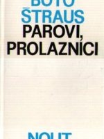 Boto Štraus - Parovi