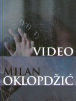 Milan Oklopdžić - Video