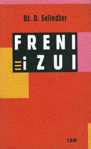 Dž. D. Selindžer - Freni i Zui