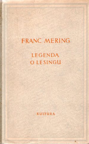 Franc Mering - Legenda o Lesingu