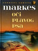 Gabrijel Garsija Markes - Oči plavog psa