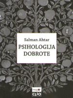 Salman Ahtar - Psihologija dobrote