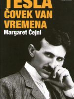 Margaret Čejni - Tesla: čovek van vremena