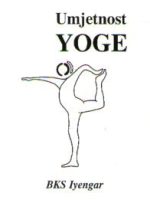 BKS Iyengar - Umjetnost Yoge