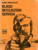 Džoni Dimitrijević - Blago Intelidžens servisa