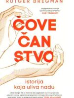 Rutger Bregman - Čovečanstvo: istorija koja uliva nadu