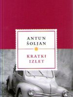 Antun Šoljan - Kratki izlet